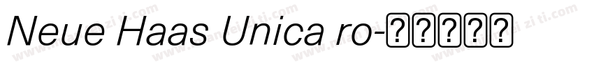 Neue Haas Unica ro字体转换